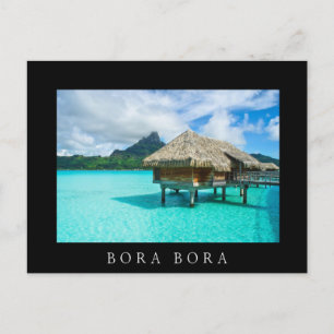 Bora Bora Bora Bora Bora Bora - Cartão postal