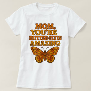 Borboleta Engraçada Mãe Camiseta Branca - Presente