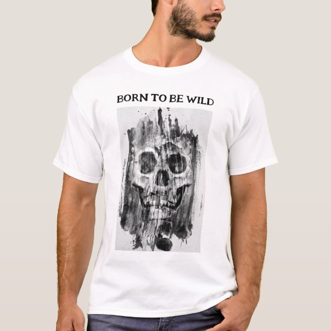 Born to be Wild. Distressed T-Shirt (Frente)