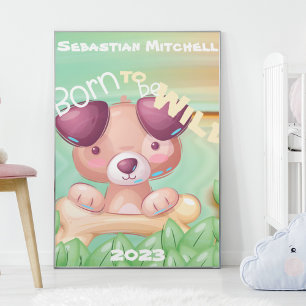 Born to be Wild Kids Room Poster with Name & Year