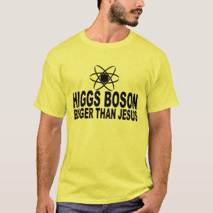 Boson de Higgs mais grande do que t-shirt de Jesus