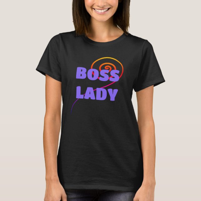 BOSS LADY com T-Shirt feminino (Frente)