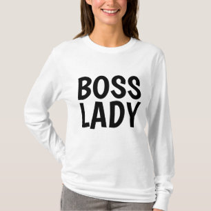 BOSS LADY T-shirts