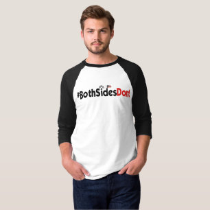 #BothSidesDont - 3/4 de t-shirt básico do Raglan