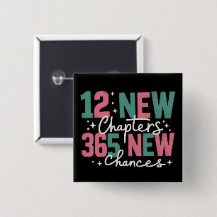 Bóton Quadrado 5.08cm 12 Novos Capítulos 365 Novas Chances Inspirador
