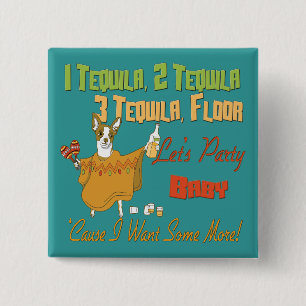 Bóton Quadrado 5.08cm 1 Tequila 2 Tequila 3 Piso de tequila