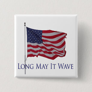 Bóton Quadrado 5.08cm a bandeira americana, por muito tempo pode ele
