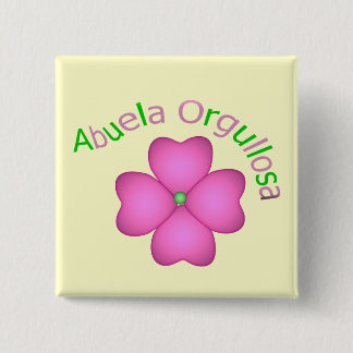Bóton Quadrado 5.08cm Abuela Orgullosa