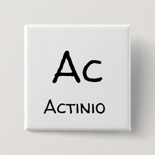 Bóton Quadrado 5.08cm ac actínio tabela de elementos (Frente)