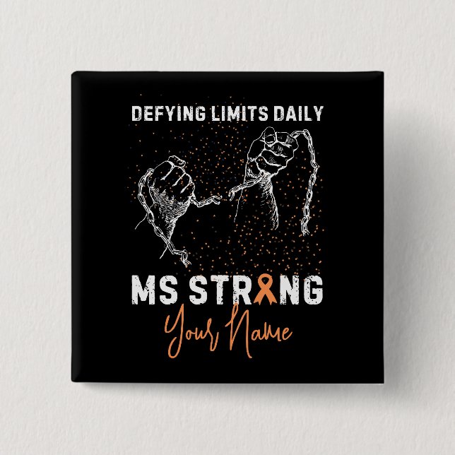 Bóton Quadrado 5.08cm Adicione o seu nome Sensibilização para a Escleros (Frente)