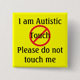 Bóton Quadrado 5.08cm Alerta Med Autismo Sem Toque