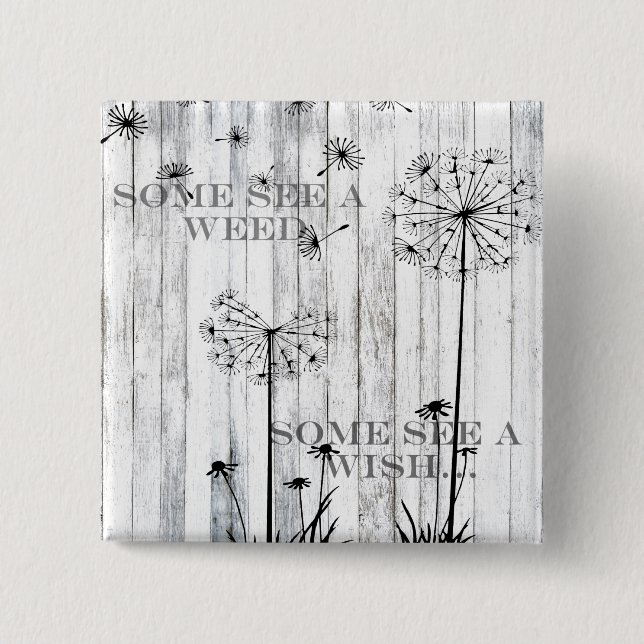 Bóton Quadrado 5.08cm Alguns Veem Uma Febre (Frente)