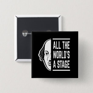 Bóton Quadrado 5.08cm All The World's A Stage Thespian Shakespeare Quote