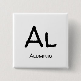 Bóton Quadrado 5.08cm Alumínio Al tabela de elementos