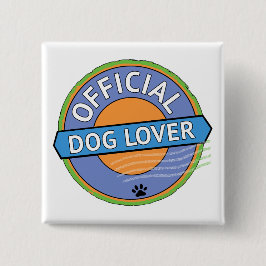 Bóton Quadrado 5.08cm Amante Oficial de Cachorros   