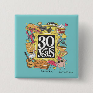 Bóton Quadrado 5.08cm AMIGOS™   Gráfico de 30 anos