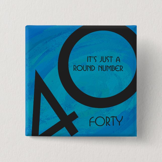 Bóton Quadrado 5.08cm Aniversário de 40 Década Azul (Frente)