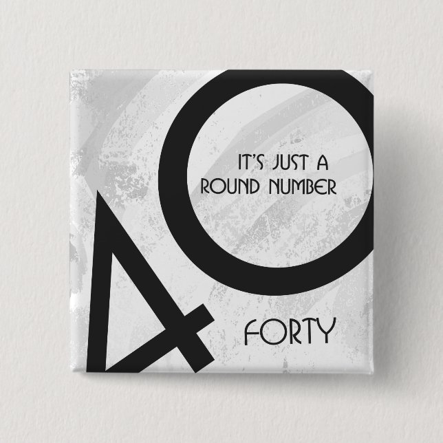 Bóton Quadrado 5.08cm Aniversário de 40 Décadas Branco (Frente)