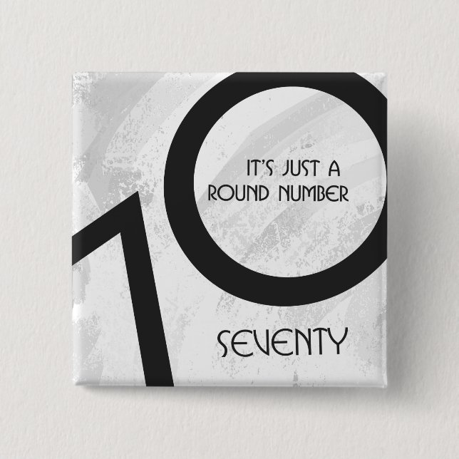 Bóton Quadrado 5.08cm Aniversário de 70 Décadas Branco (Frente)