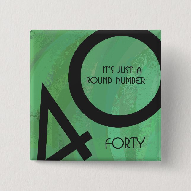 Bóton Quadrado 5.08cm Aniversário Verde de 40 Décadas (Frente)
