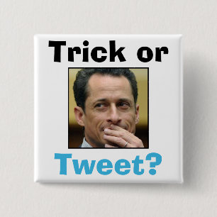 Bóton Quadrado 5.08cm Anthony Weiner - truque ou Tweet?