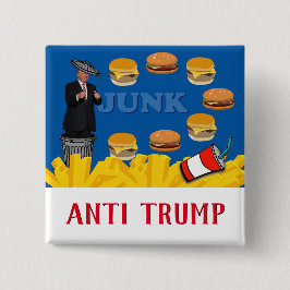 Bóton Quadrado 5.08cm Anti-Trump/Junk