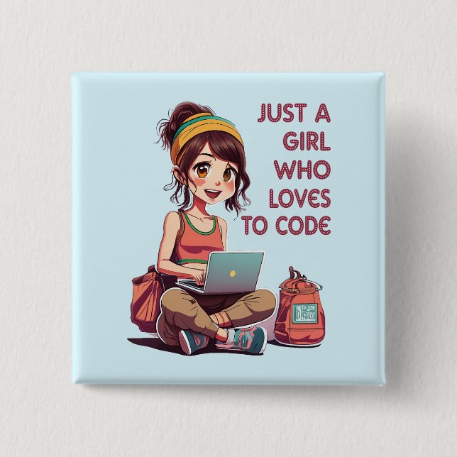 Bóton Quadrado 5.08cm Apenas uma garota que ama codificar (Frente)