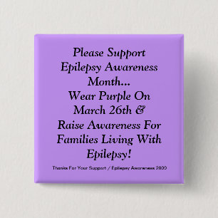 Bóton Quadrado 5.08cm Apoie por favor o mês da consciência da epilepsi