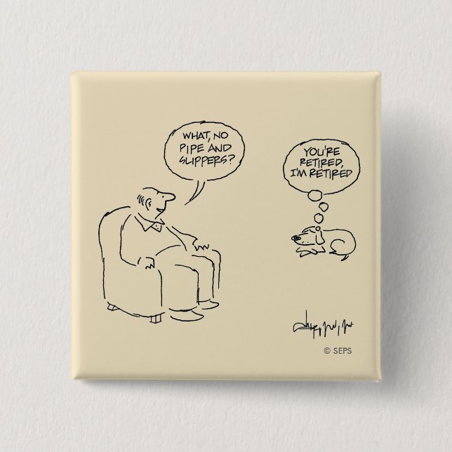 Bóton Quadrado 5.08cm Aposentado (Frente)