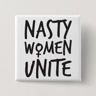 Bóton Quadrado 5.08cm As mulheres desagradáveis unem o botão