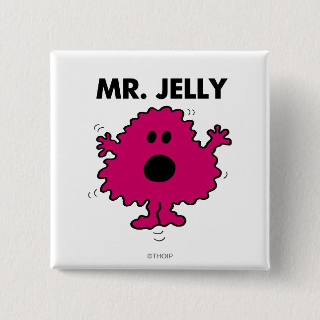 Bóton Quadrado 5.08cm Assustado e Nervoso Sr. Jelly (Frente)
