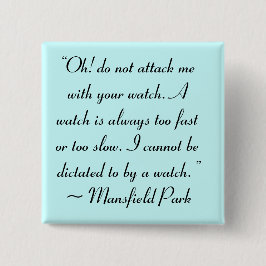 Bóton Quadrado 5.08cm Ataque-Me Com A Sua Citação De Olhar Jane Austen