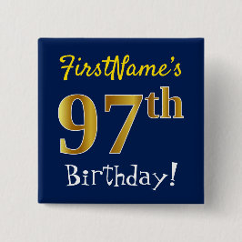 Bóton Quadrado 5.08cm Azul, Faux Dourado 97.º Aniversário, Com Nome Pers