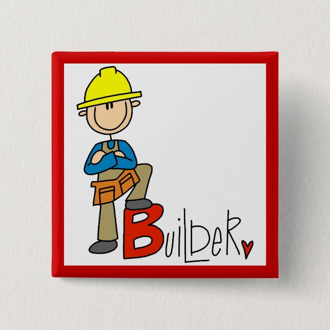 Bóton Quadrado 5.08cm B é para Construtor (Frente)
