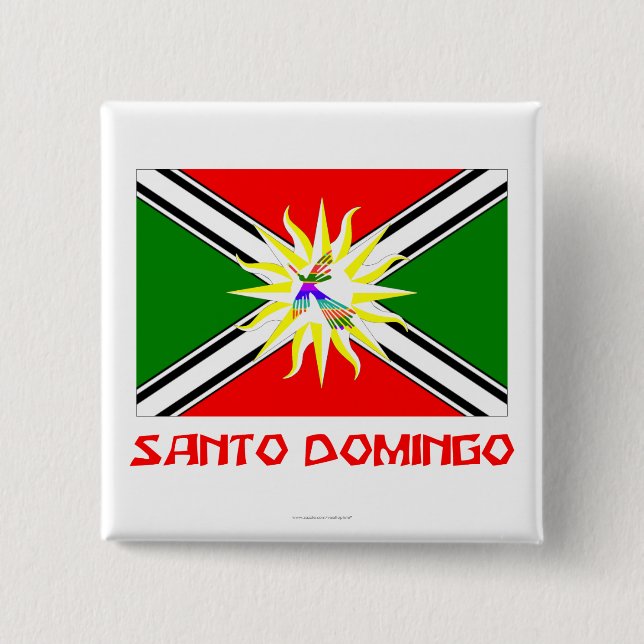 Bóton Quadrado 5.08cm Bandeira de Santo Domingo com nome (Frente)