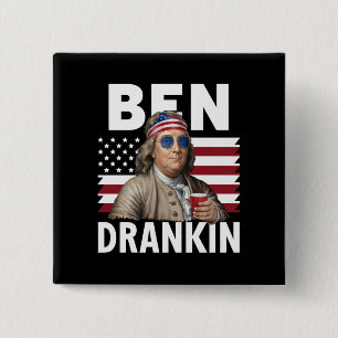 Bóton Quadrado 5.08cm Bandeira Vintage Engraçada 4 de Julho Ben Bebendo 