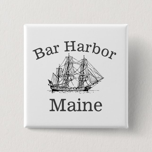 Bóton Quadrado 5.08cm Bar Harbour Maine (Frente)
