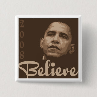 Bóton Quadrado 5.08cm Barack acredita o botão