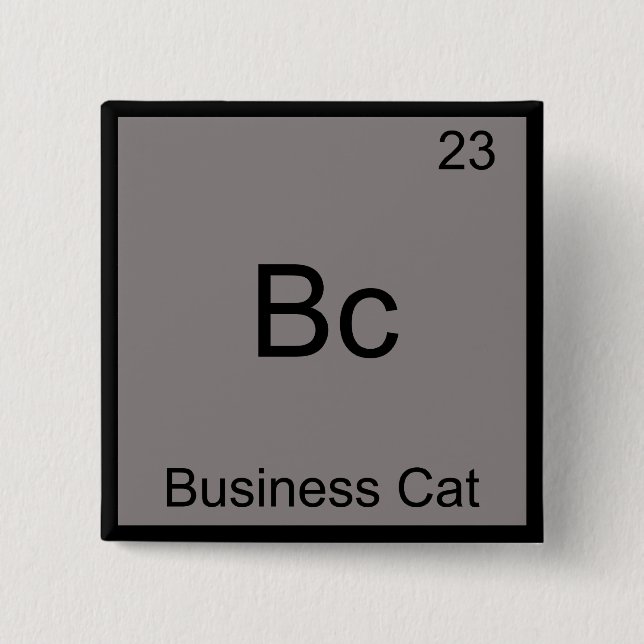 Bóton Quadrado 5.08cm Bc - Gato Empresarial Símbolo de Elemento de Quími (Frente)