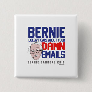 Bóton Quadrado 5.08cm Bernie não se importa com seus email