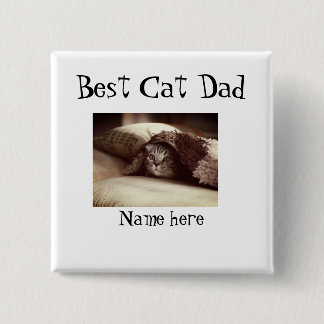 Bóton Quadrado 5.08cm best cat dad photo name fathers day pet dad daddy 