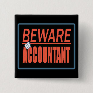 Bóton Quadrado 5.08cm Beware do botão do sinal do contador