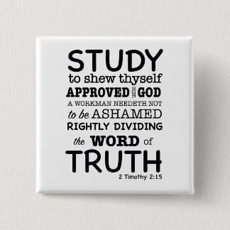 Bóton Quadrado 5.08cm Bíblia 2 Timothy 2:15