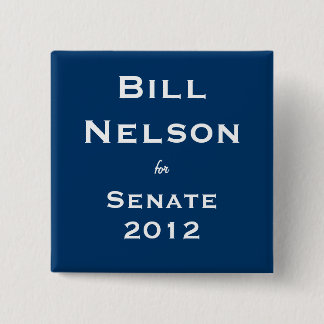 Bóton Quadrado 5.08cm Bill Nelson para o Senado