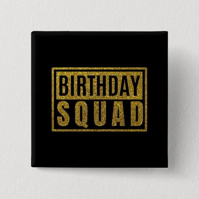 Bóton Quadrado 5.08cm Birthday Squad Button (Frente)