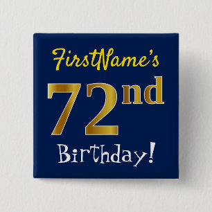 Bóton Quadrado 5.08cm Blue, Faux Gold 72nd Birthday, With Custom Name
