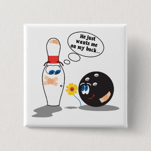 Bóton Quadrado 5.08cm bola de boliche e pin só me querem nas minhas cos