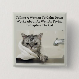 Bóton Quadrado 5.08cm Botão Acalmar para Baixo