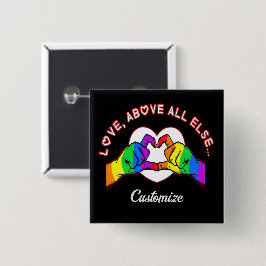 Bóton Quadrado 5.08cm Botão Amor Acima de Todos os Outros