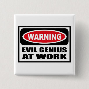 Bóton Quadrado 5.08cm Botão Aviso MAU GENIUS NO TRABALHO
